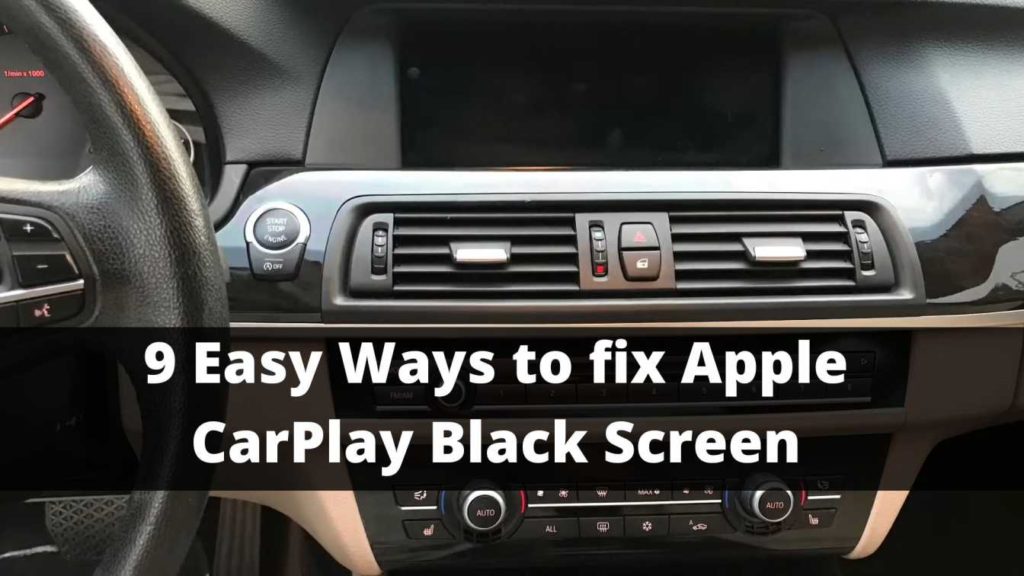 How to fix Apple CarPlay Black Screen