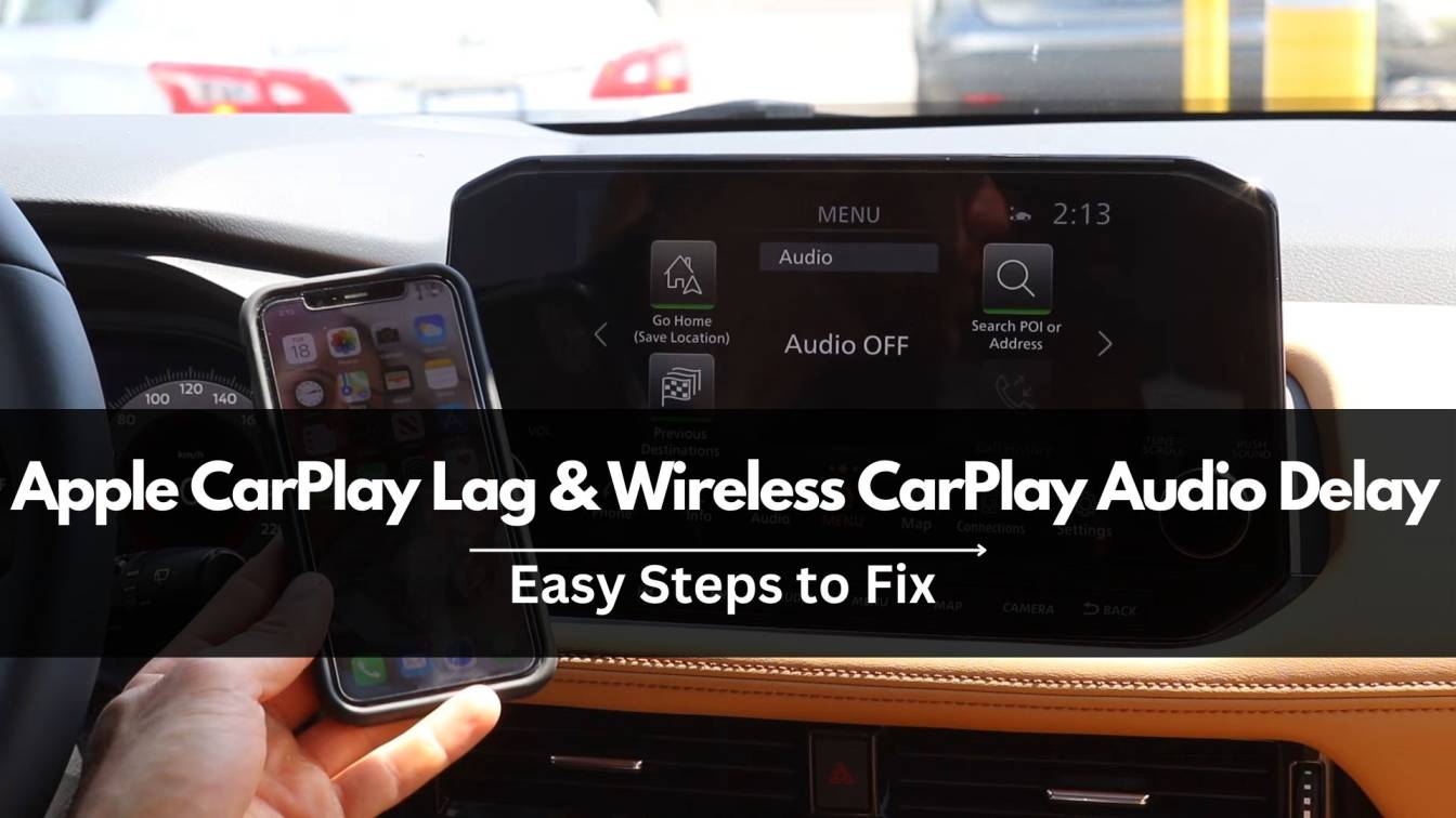 How To Fix Apple CarPlay Lag & Wireless CarPlay Audio Delay