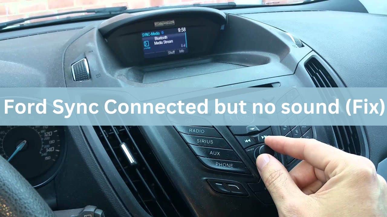 Ford Sync Connected but no sound